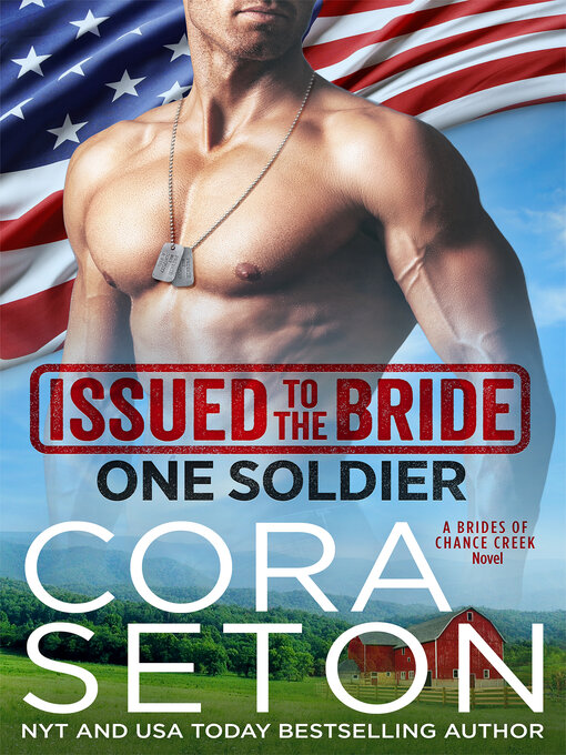 Title details for Issued to the Bride One Soldier by Cora Seton - Available